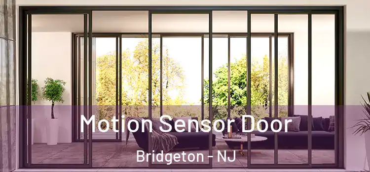 Motion Sensor Door Bridgeton - NJ