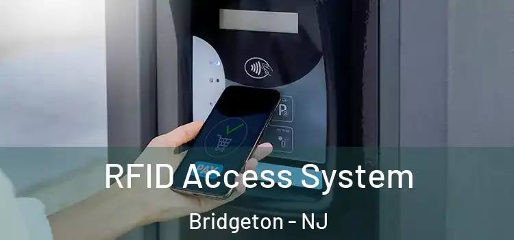 RFID Access System Bridgeton - NJ